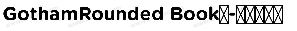 GothamRounded Book◆字体转换
